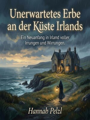 cover image of Unerwartetes Erbe an der Küste Irlands
